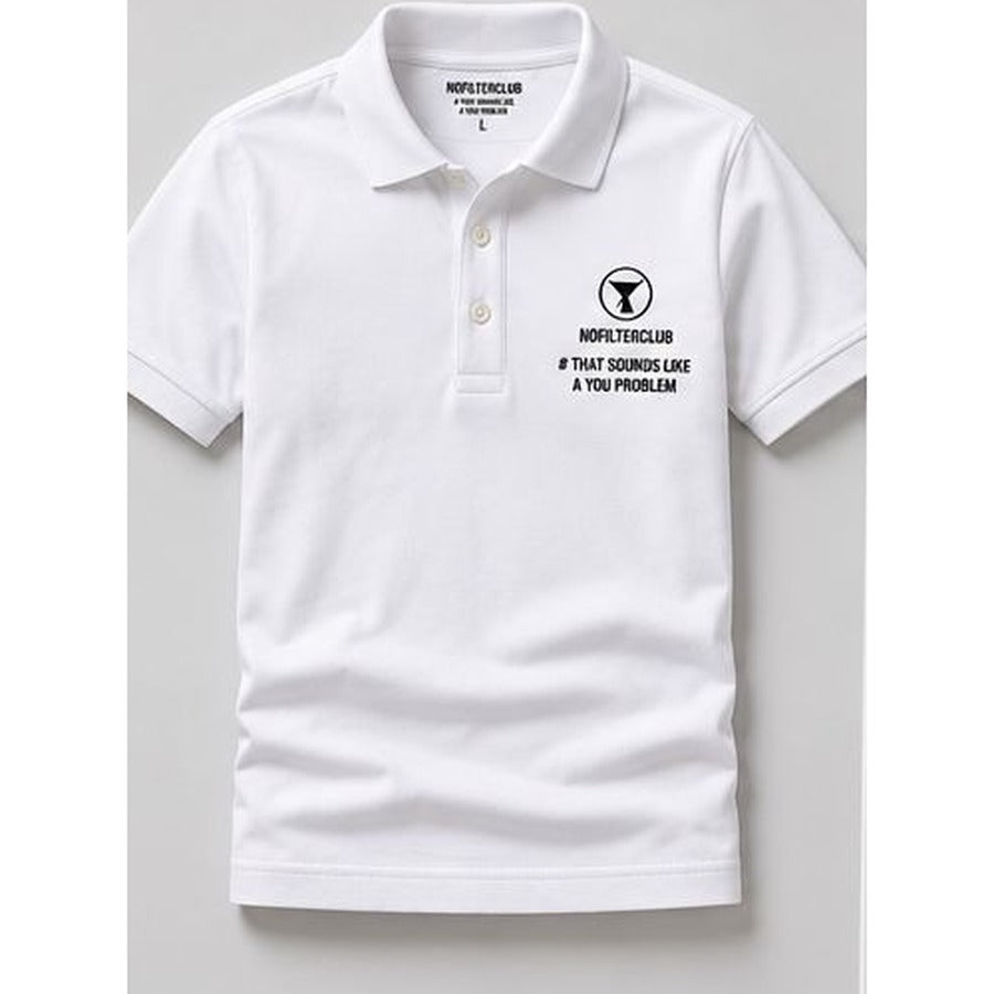 The Polo · # That Sounds Like A You Problem