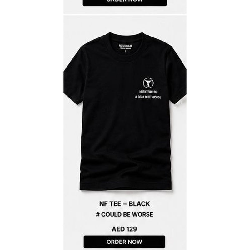 The Tee · # Could Be Worse — Black